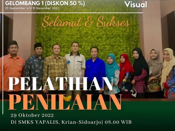 Pelatihan Penyusunan  Perangkat Penilaian di SMKS YAPALIS Krian